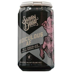 Saloon Door Ridiculous Af Imperial Stout • Cans